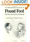 Pound/Ford: The Story of a Literary Friendship