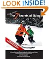 Chalky White's, The 7 Secrets of Skiing