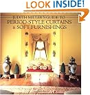 Judith Miller Guide to Period Style Curtains and Soft Furnishings