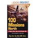 100 Missions North: A Fighter Pilot's Story of the Vietnam War