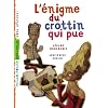 L'�nigme du crottin qui pue