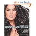 Good to Great Hair: Celebrity Hairstyling Techniques Made Simple