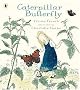 Caterpillar Butterfly (Nature Storybooks)