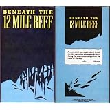 Beneath the 12 Mile Reef