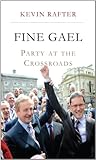 Fine Gael : party at the crossroads