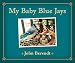 My Baby Blue Jays