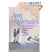 Aging and Spirituality: Spiritual Dimensions of Aging Theory, Research, Practice, and Policy