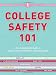 College Safety 101: Miss Independent's Guide to Empowerment, Confidence, and Staying Safe