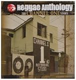 Review Various Artists  / Reggae Anthology: the Channel One Story