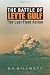 The Battle of Leyte Gulf: The Last Fleet Action (Twentieth- Century Battles)