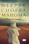 Mahoma. La historia del �ltimo profeta