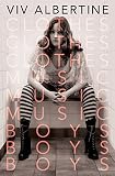 Download Clothes, Clothes, Clothes. Music, Music, Music. Boys, Boys,
Boys.: A Memoir