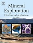 Mineral Exploration: Principles and A...