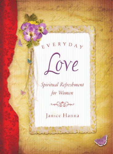 Everyday Love (Spiritual Refreshment for Women)