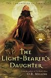 The Chronicles of Faerie: The Light-Bearer's Daughter