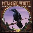 Medicine Wheel 2009 Wall Calendar