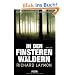 In den finsteren W�ldern