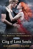 City of Lost Souls (Mortal Instruments, The)