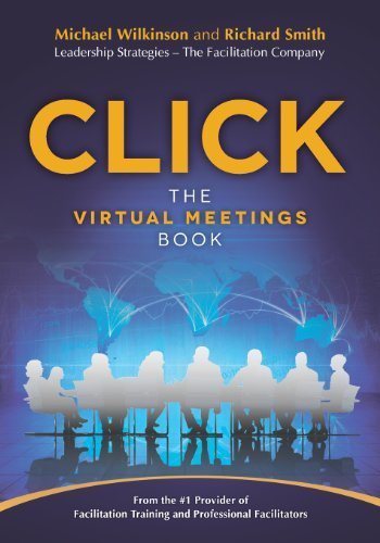 Click: The Virtual Meetings Book Paperback - August 26, 2013