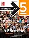 5 Steps to a 5 AP Statistics, 2008-2009 Edition (5 Steps to a 5 on the Advanced Placement Examinations Series)