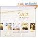 Salz. Das wei�e Gold
