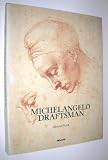 Michelangelo Draftsman