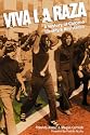 Viva La Raza: A History of Chicano Identity and Resistance
