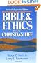 Bible and Ethics in the Christian Life