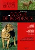 Le dogue de Bordeaux->Cliquez ici pour obtenir des informations sur ce livre