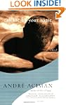 Call Me by Your Name: A Novel