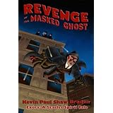 Revenge of the Masked Ghost