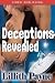 Deceptions Revealed