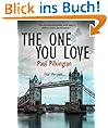 The One You Love (Emma Holden suspense mystery #1)
