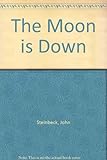 The moon is down
