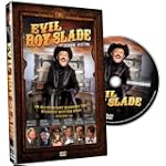Evil Roy Slade