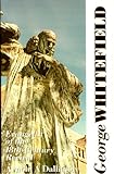 George Whitefield : evangelist of the 18th-century revival