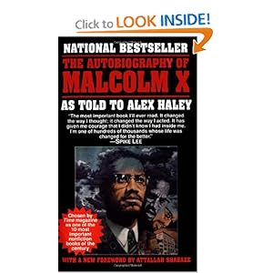 The Autobiography of Malcolm The Autobiography of Malcolm