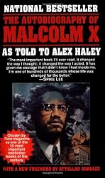 The Autobiography of Malcolm X: As Told to Alex Haley