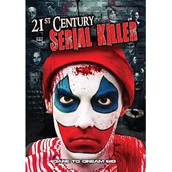 21st Century Serial Killer