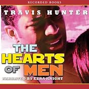 The Hearts of Men | [Travis Hunter]