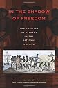 In the shadow of freedom : the politics of slavery in the national capital