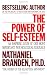 The Power of Self-Esteem: An Inspiring Look At Our Most Important Psychological Resource