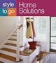 Home Solutions (Style to Go)