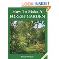 How to Make a Forest Garden: 1