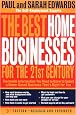 The Best Home Businesses for the 21st Century