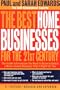 The Best Home Businesses for the 21st Century