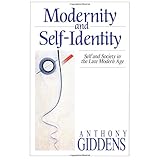 modernity and self identity self and society in the late modern age