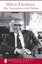 Why Government Is the Problem (Essays in Public Policy)