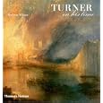 Turner in His Time, Revised and Updated Edition