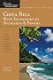 Explorer's Guides: Costa Rica: With Excursions to Nicaragua & Panama: A Complete Guide: With Excursions to Nicaragua and Panama (Great Destinations Costa Rica)